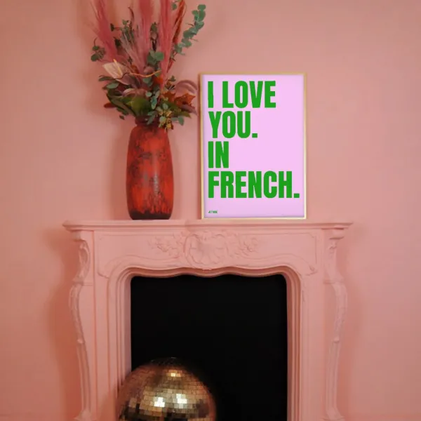 Affiches & Tableaux^Sélectionné par Fleux Affiche I Love You In French - 50 X 70 Cm - Edition Limitee Fleux