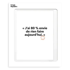 Affiches & Tableaux^Image Republic Affiche Loic Prigent J'Ai 80 Envie - 30 X 40 Cm