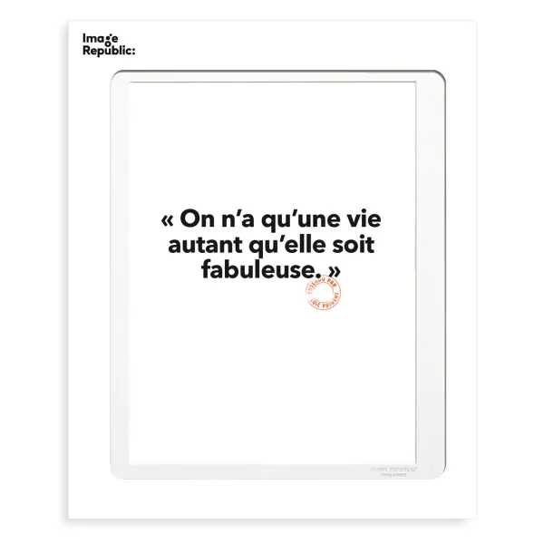 Affiches & Tableaux^Image Republic Affiche Loic Prigent On N'A Qu'Une Vie - 30 X 40 Cm
