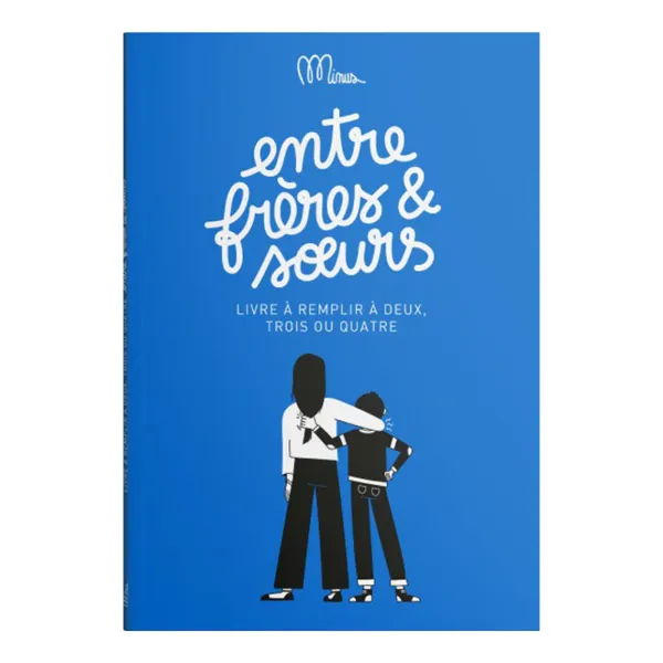 Livres^Minus Livre Entre Freres & Soeurs