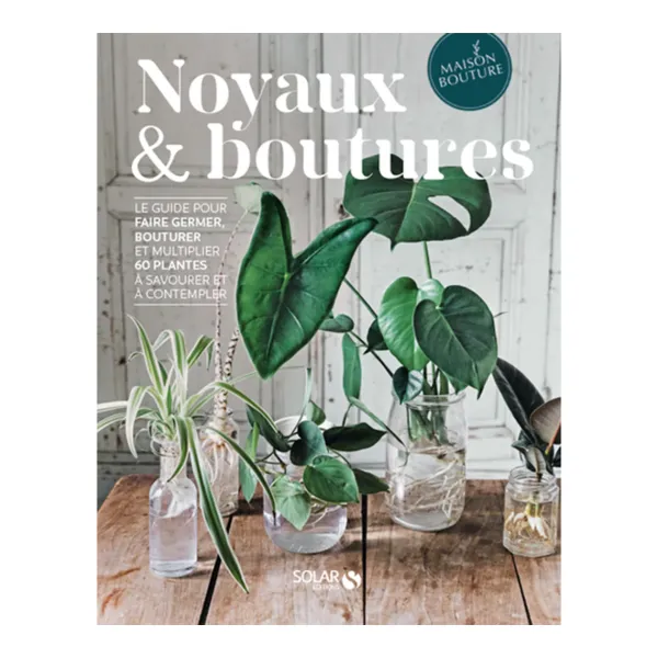 Livres^Sélectionné par Fleux Livre Sur Les Noyaux Et Boutures